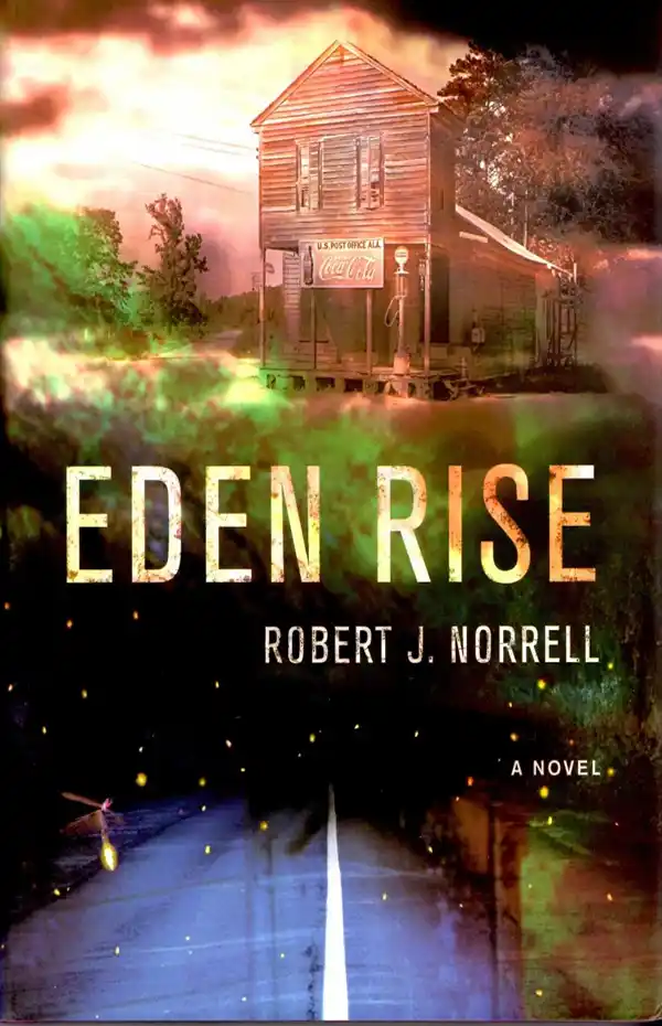 Eden Rise: A Novel